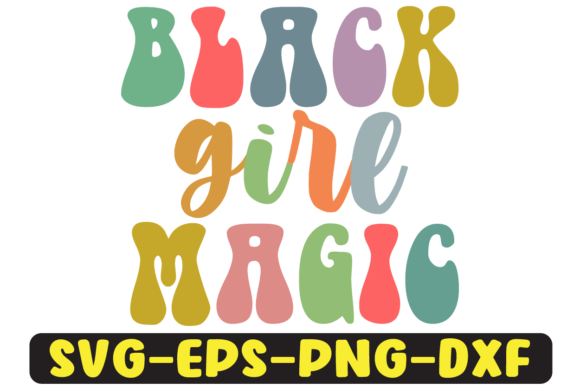 Black Girl Magic Groovy Retro Svg Design Review