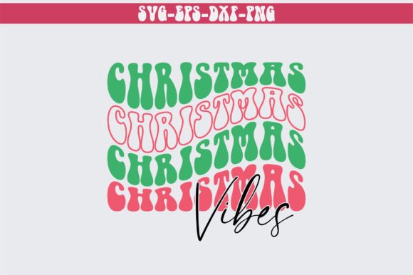 Christmas Vibes Retro Svg Design