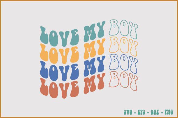 Love My Boy Retro Svg Design Review