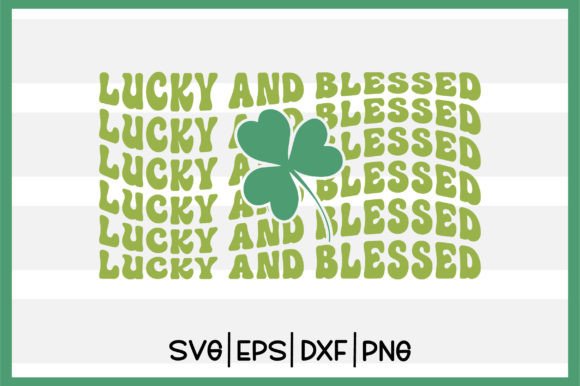Lucky and Blessed Retro Svg Design Review