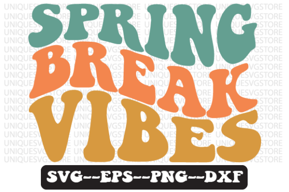 Spring Break Vibes Wavy Retro Svg Design Review